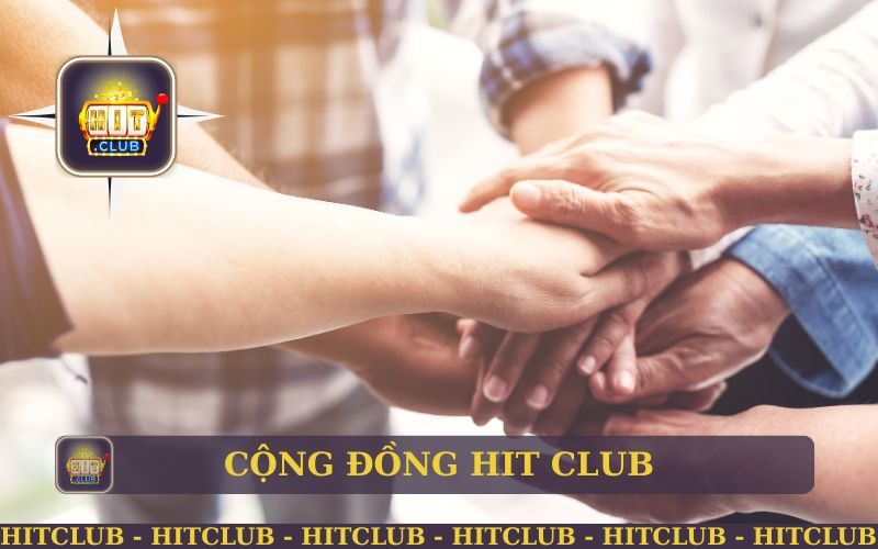 TỔNG QUAN VỀ CỘNG ĐỒNG HIT CLUB